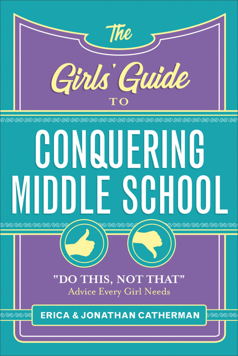 The Girls’ Guide to Conquering Middle School